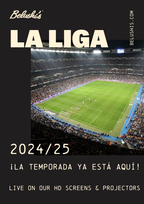 A poster advertising La Liga at Belushi's